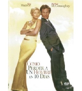 How to Lose a Guy in 10 Days