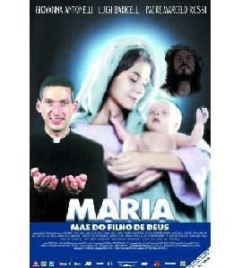 Maria - Mãe do Filho de Deus