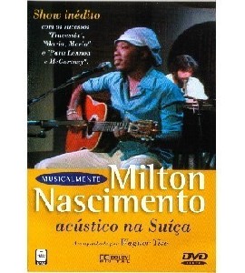 Milton Nascimento - Acustico na Suica