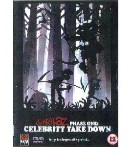 Gorillaz - Phase One - Celebrity Take Down