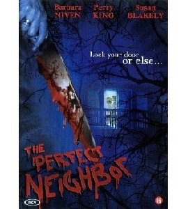 The Perfect Neighbor