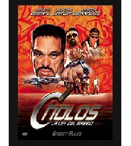 Cholos - La Ley del Barrio