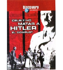 Discovery - Objetivo Matar a Hitler - El complot