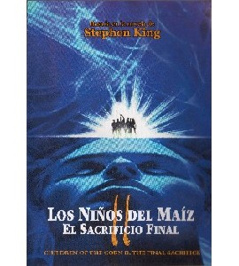 Children of the Corn II - The Final Sacrifice