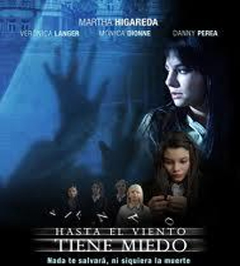 Hasta el viento tiene miedo