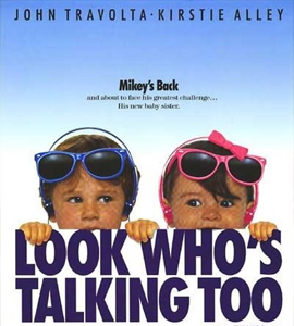 Look Who's Talking Too