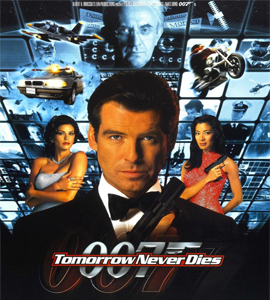 007 - Tomorrow Never Dies