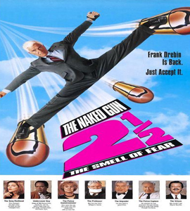 The Naked Gun 2 - The Smell of Fear