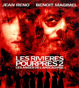 Les rivières pourpres 2 - Les anges de l'apocalypse