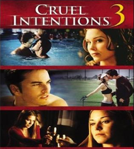 Cruel Intentions 3