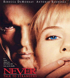 Never Talk to Strangers