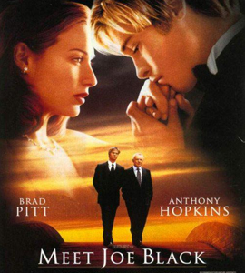Meet Joe Black