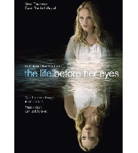 The Life Before Her Eyes