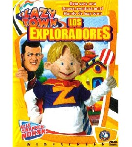 Lazy Town - Los Exploradores