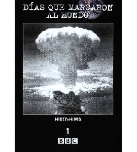Days that Shook the World - Vol 1 - Hiroshima