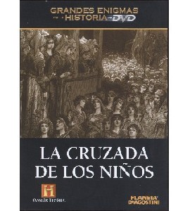 Grandes Enigmas de la Historia - The Childrens Cruzade