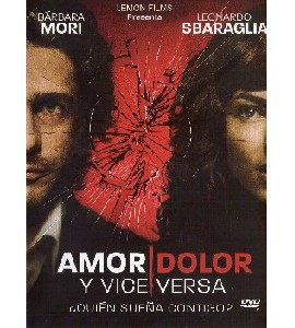 Amor Dolor y Viceversa