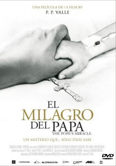 El milagro del Papa