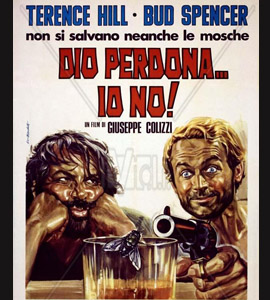 Dio Perdona... Io no!