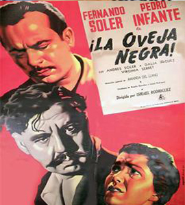 Pedro Infante : La Oveja Negra