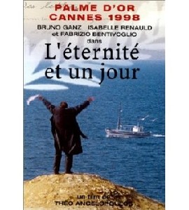 Mia aioniotita kai mia mera - L'Éternité et un Jour