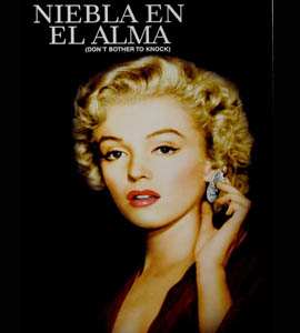 Don't Bother to Knock