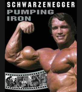 Pumping Iron