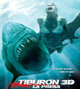 Tiburon 3D - La presa