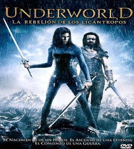 Underworld Rise of the Lycans