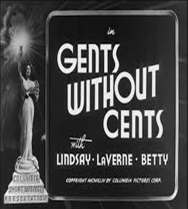 The Three Stooges - Gents without cents