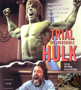 The Trial of the Incredible Hulk