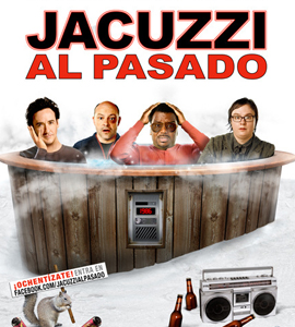 Hot Tub Time Machine