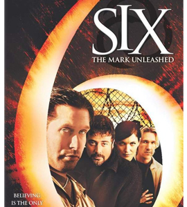Six: The Mark Unleashed