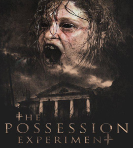 The Possession Experiment