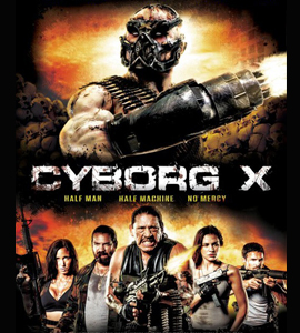 Cyborg X