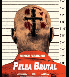Brawl in Cell Block 99