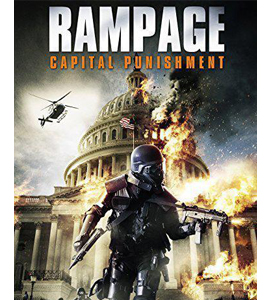 Rampage: Capital Punishment
