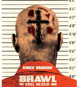 Blu-ray - Brawl in Cell Block 99
