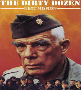 The Dirty Dozen: Next Mission