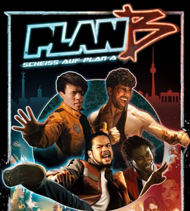 Plan B: Scheiß auf Plan A