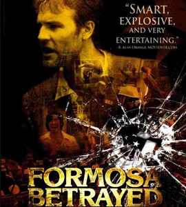 Formosa Betrayed