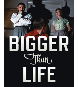 Bigger than Life