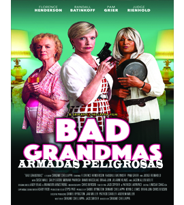 Bad Grandmas