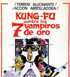 The Legend of the 7 Golden Vampires