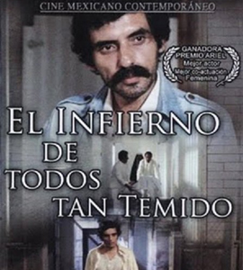 El infierno de todos tan temido