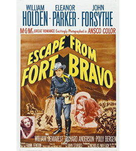 Escape From Fort Bravo