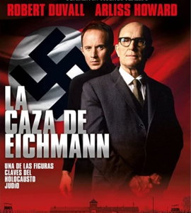 The Man Who Captured Eichmann