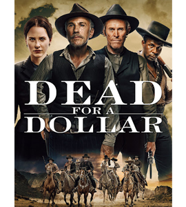 Dead for A Dollar