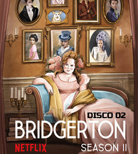 Bridgerton Temporada 2 Disco 2
